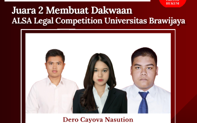 Juara II Lomba Membuat Dakwaan ALSA Legal Competition Universitas Brawijaya 2023