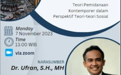 Kuliah Umum: Teori Pemidanaan Kontemporer dalam Perspektif Teori-teori Sosial