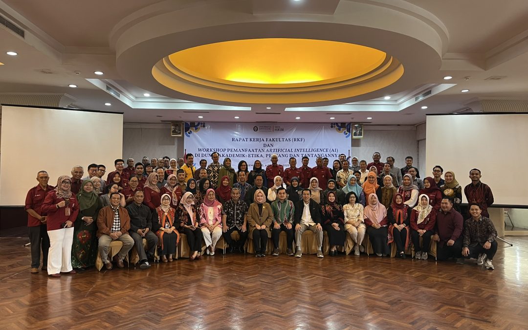 Rapat Kerja Fakultas dan Workshop Pemanfaatan AI di Dunia Akademik: Etika, Peluang, dan Tantangannya