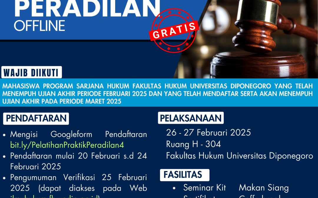 Pelatihan Praktik Peradilan Fakultas Hukum Undip Bersama PERADI – GRATIS!