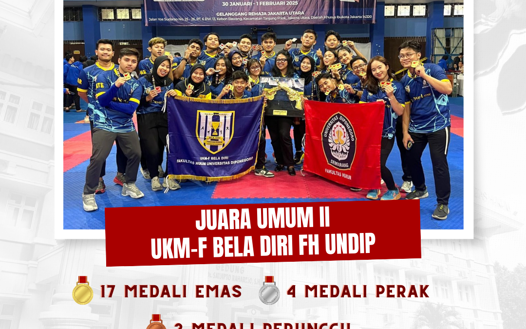 Kontingen Bela Diri FH Undip Raih Juara Umum II di KASAL CUP IV 2025